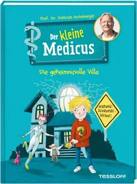 Cover von Der kleine Medicus. Band 1. Die geheimnisvolle Villa