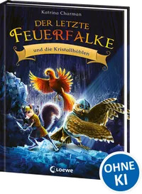 Cover von Der letzte Feuerfalke und die Kristallhöhlen (Band 2)