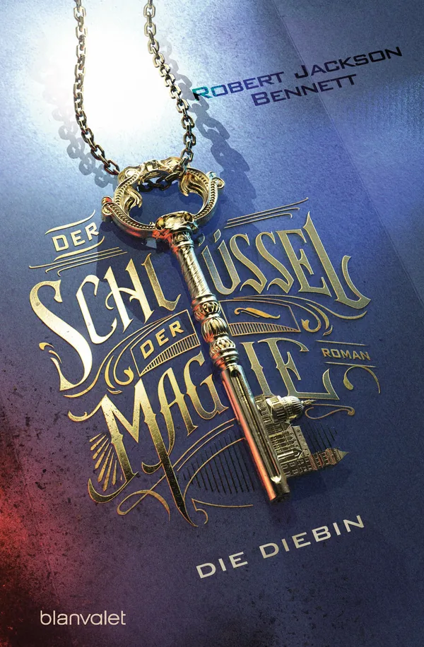 Cover von Der Schlüssel der Magie – Die Diebin