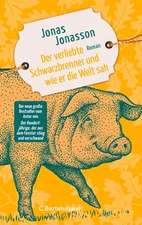 Cover von Der verliebte Schwarzbrenner und wie er die Welt sah