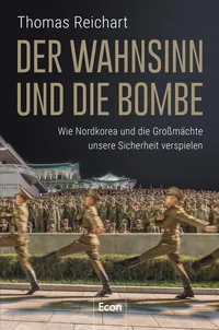 Cover von Der Wahnsinn und die Bombe