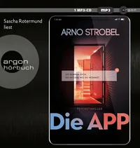 Cover von Die APP – Sie kennen dich. Sie wissen, wo du wohnst.