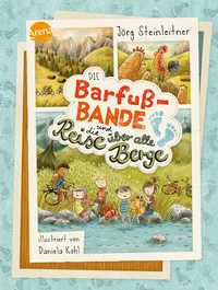 Cover von Die Barfuß-Bande und die Reise über alle Berge