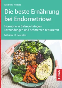Cover von Die beste Ernährung bei Endometriose