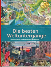 Cover von Die besten Weltuntergänge