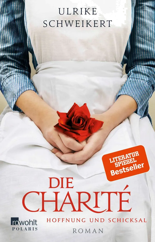 Cover von Die Charité: Hoffnung und Schicksal