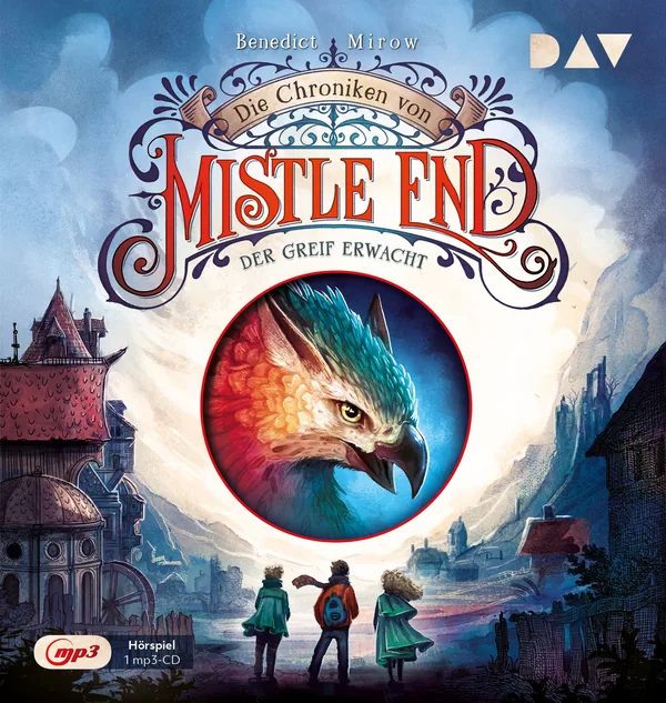 Cover von Die Chroniken von Mistle End – Teil 1: Der Greif erwacht