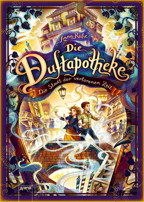 Cover von Die Duftapotheke (5). Die Stadt der verlorenen Zeit