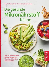 Cover von Die gesunde Mikronährstoff-Küche