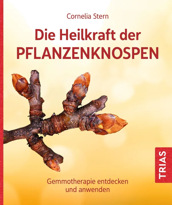 Cover von Die Heilkraft der Pflanzenknospen