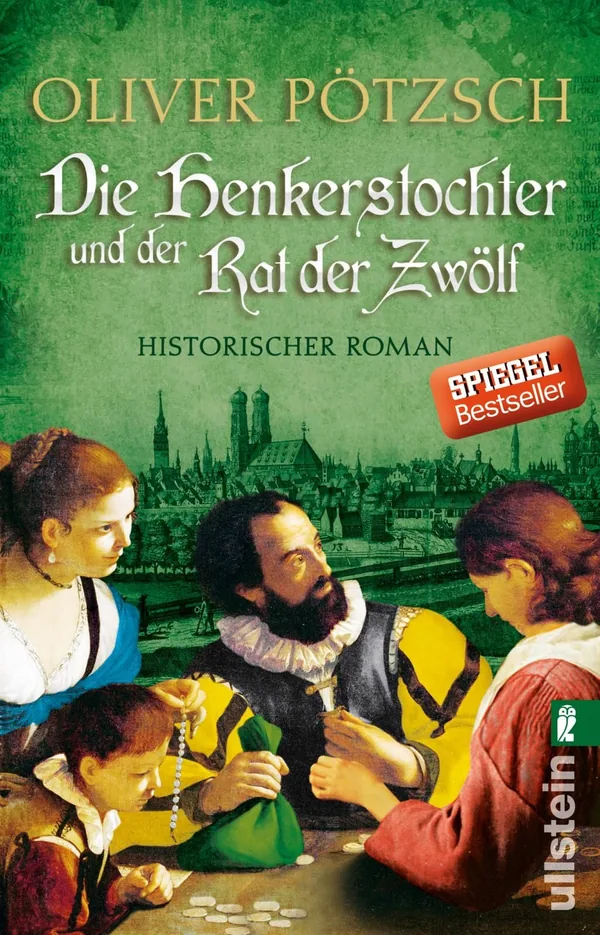 Cover von Die Henkerstochter und der Rat der Zwölf (Die Henkerstochter-Saga 7)