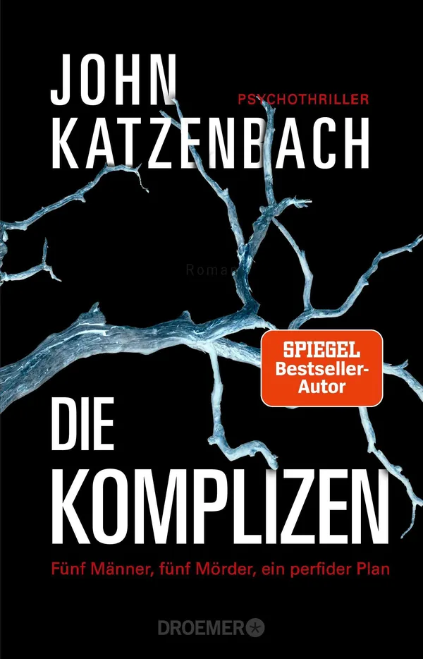 Cover von Die Komplizen. Fünf Männer, fünf Mörder, ein perfider Plan
