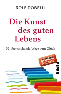 Cover von Die Kunst des guten Lebens