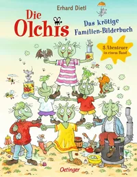 Cover von Die Olchis. Das krötige Familien-Bilderbuch