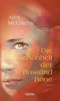 Cover von Die Schönheit der Rosalind Bone