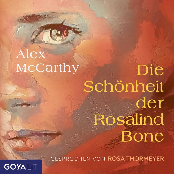 Cover von Die Schönheit der Rosalind Bone
