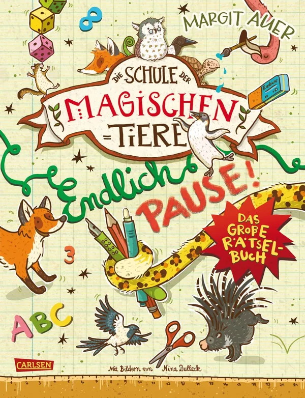 Cover von Die Schule der magischen Tiere Erstausstattung: Endlich Pause! Das große Rätselbuch