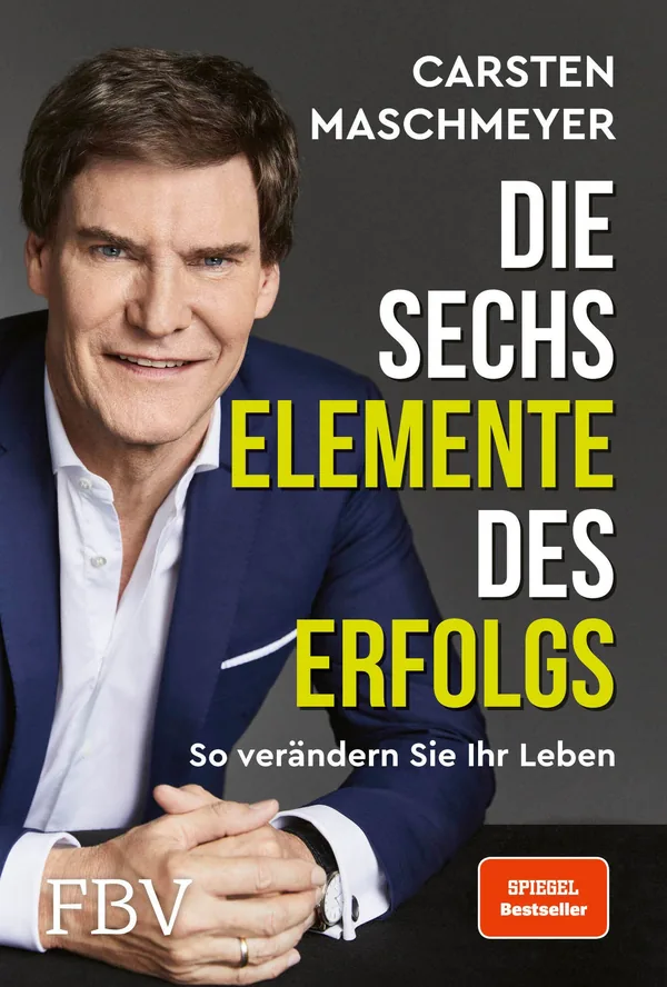 Cover von Die sechs Elemente des Erfolgs