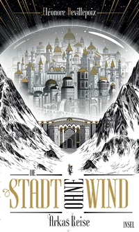Cover von Die Stadt ohne Wind 1 − Arkas Reise