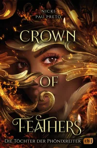 Cover von Die Töchter der Phönixreiter – Crown of Feathers