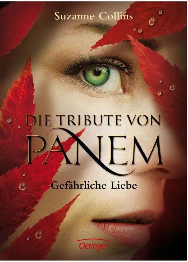 Cover von Die Tribute von Panem 2. Gefährliche Liebe