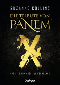 Cover von Die Tribute von Panem X. Das Lied von Vogel und Schlange