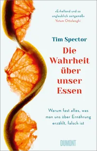 Cover von Die Wahrheit über unser Essen