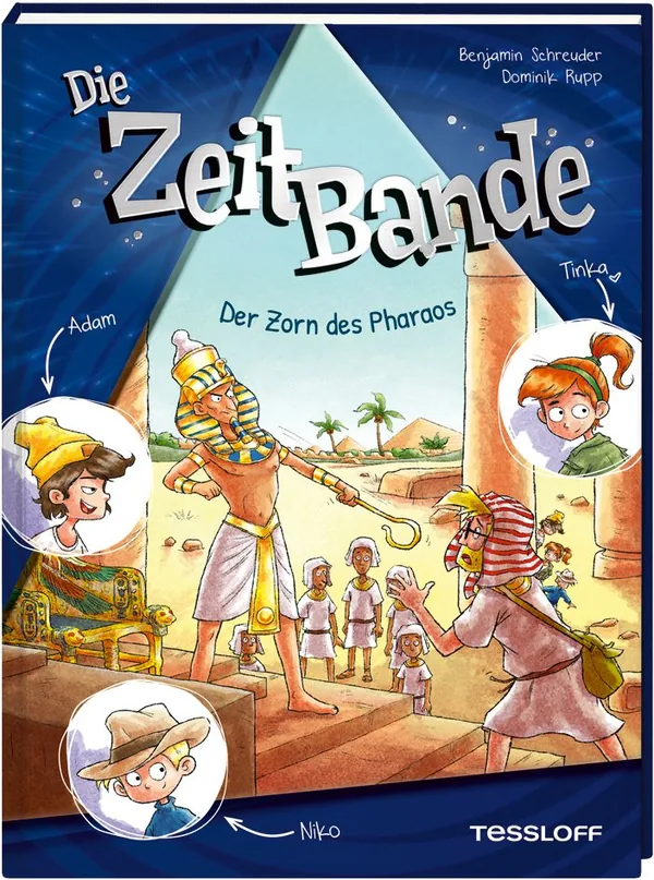Cover von Die ZeitBande. Band 1. Der Zorn des Pharaos