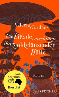 Cover von Die Zikade entschlüpft ihrer goldglänzenden Hülle