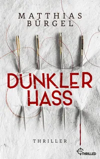 Cover von Dunkler Hass
