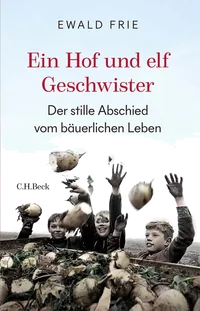 Cover von Ein Hof und elf Geschwister