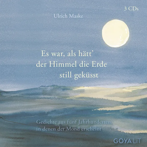 Cover von Es war als hätt der Himmel die Erde still geküsst