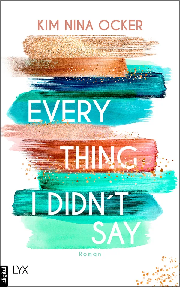 Cover von Everything I Didn’t Say