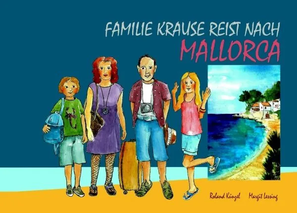 Cover von Familie Krause reist nach Mallorca