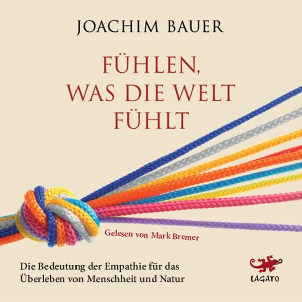 Cover von Fühlen, was die Welt fühlt