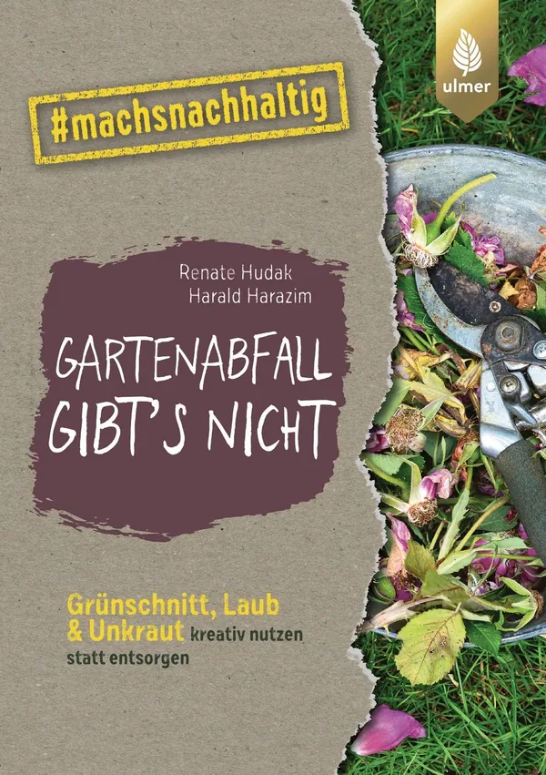 Cover von Gartenabfall gibt’s nicht