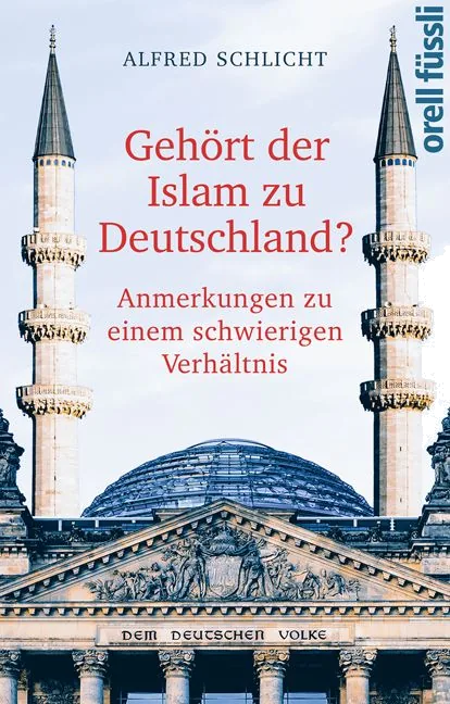 Cover von Gehört der Islam zu Deutschland?
