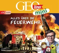 Cover von GEOLINO MINI: Alles über die Feuerwehr