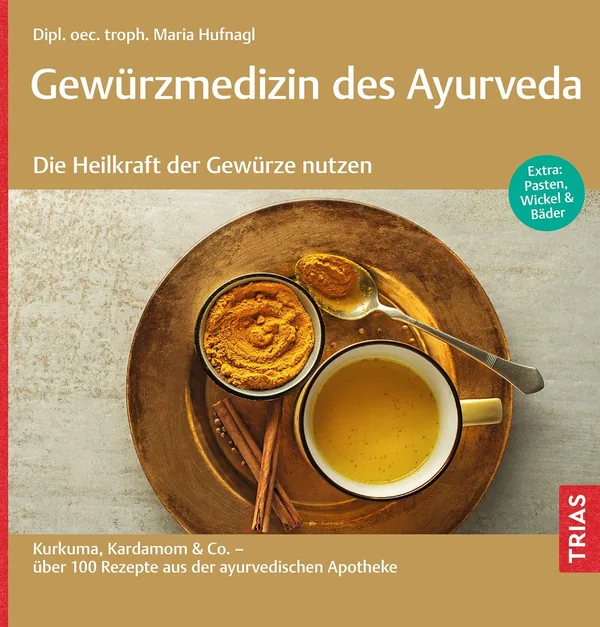 Cover von Gewürzmedizin des Ayurveda. Die Heilkraft der Gewürze nutzen