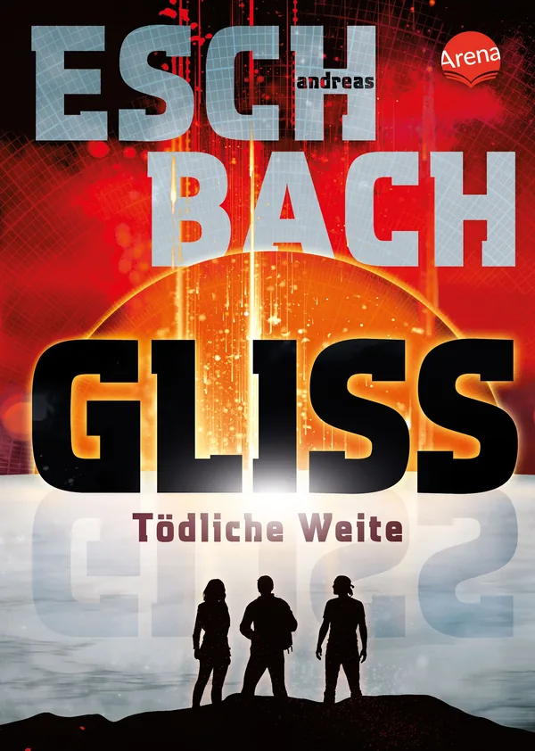 Cover von Gliss. Tödliche Weite