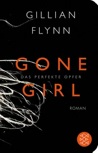 Cover von Gone Girl – Das perfekte Opfer