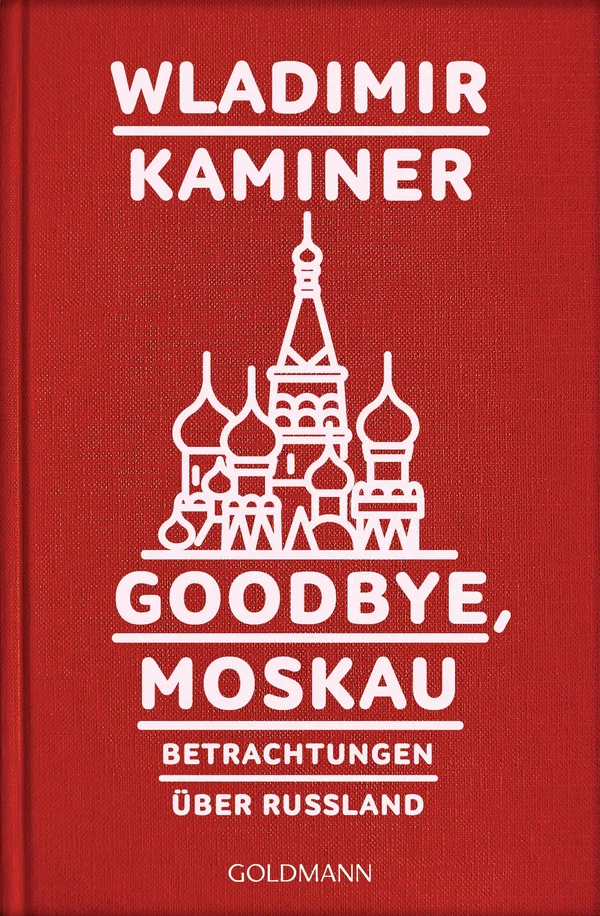 Cover von Goodbye, Moskau
