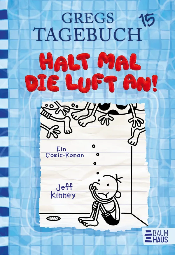 Cover von Gregs Tagebuch 15 – Halt mal die Luft an!