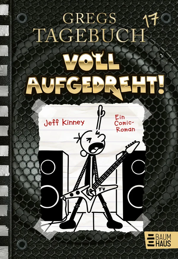 Cover von Gregs Tagebuch 17 – Voll aufgedreht!