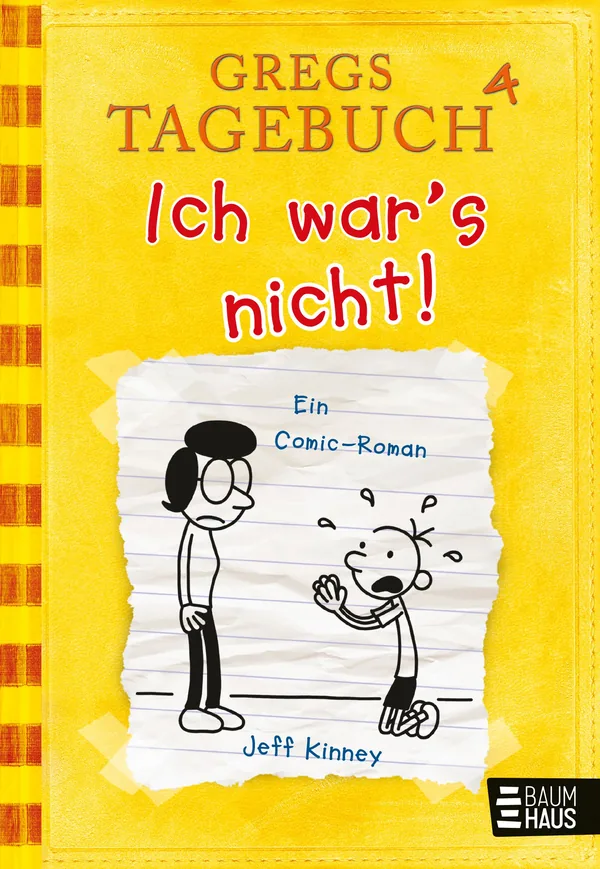 Cover von Gregs Tagebuch 4 – Ich war’s nicht!