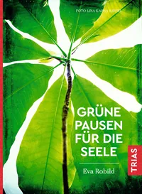 Cover von Grüne Pausen für die Seele