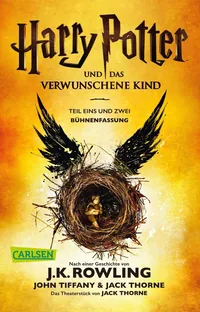 Cover von Harry Potter und das verwunschene Kind. Teil eins und zwei (Bühnenfassung) (Harry Potter)