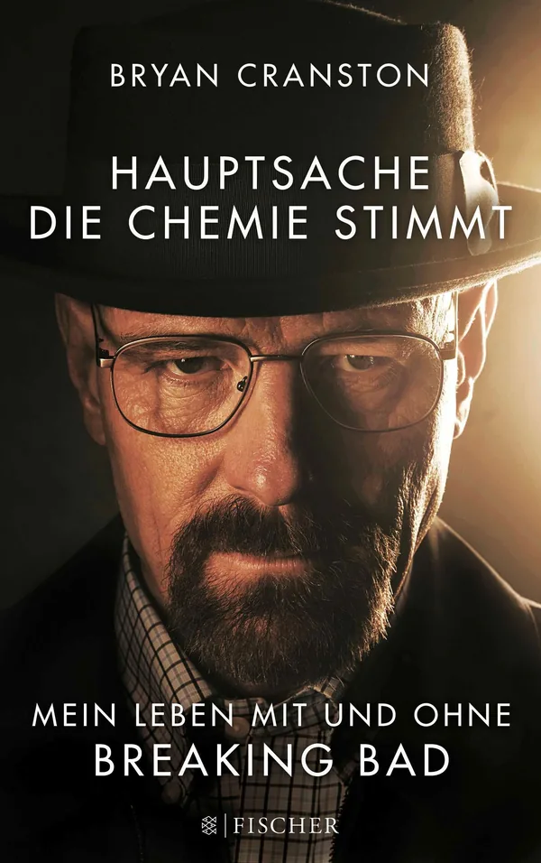 Cover von Hauptsache, die Chemie stimmt – Mein Leben mit und ohne Breaking Bad