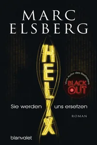 Cover von HELIX – Sie werden uns ersetzen