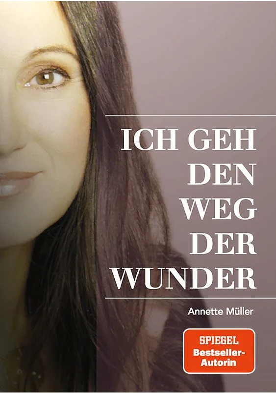 Cover von Ich geh den Weg der Wunder